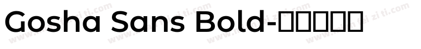 Gosha Sans Bold字体转换